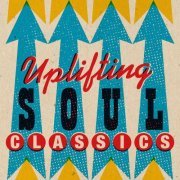VA - Uplifting Soul Classics (2021)