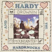 T. Hardy Morris - Drownin' On A Mountaintop (2015)