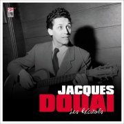 Jacques Douai - Les récitals (2016)