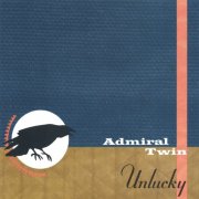 Admiral Twin - Unlucky (1998)