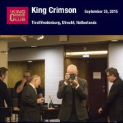 King Crimson - 2015-09-25 TivoliVredenburg Utrecht (2015)