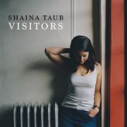 Shaina Taub - Visitors (2015)