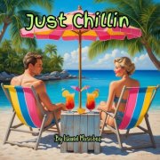 Island Musicbox - Just Chillin (2024)