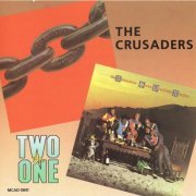 The Crusaders - Chain Reaction / Those Southern Knights (1989)