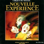 Cirque Du Soleil - Nouvelle Expérience (1990)