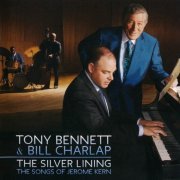 Tony Bennett & Bill Charlap - The Silver Lining: The Songs Of Jerome Kern (2015) CD-Rip