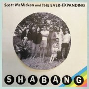 Scott McMicken and THE EVER-EXPANDING - Shabang (2023) [Hi-Res]