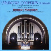 Robert Noehren - François Couperin: Organ Mass (1986)