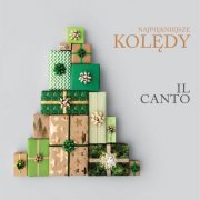 Il Canto - Najpiękniejsze kolędy Il Canto (2020)