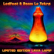 Ledfoot & Ronni Le Tekrø - Limited Edition Lava Lamp (2023)