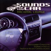 VA - Sounds of my car - Nacional Lounge (2003)