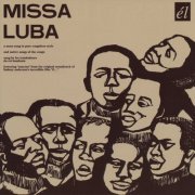 Les Troubadours Du Roi Baudouin - Missa Luba (1958)