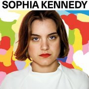 Sophia Kennedy - Sophia Kennedy (2017) Lossless