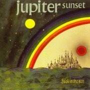 Jupiter Sunset - Back In The Sun (1970-1972) [CDRip]