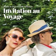 Marie Séférian, Jean-Claude Séférian - Invitation au Voyage (2024) [Hi-Res]