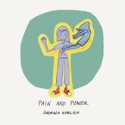 Georgia English - Pain and Power (2021) [Hi-Res]