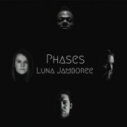 Luna Jamboree - Phases (2016)