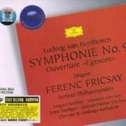 Ferenc Fricsay, Berliner Philharmoniker, Choir of St. Hedwig's Cathedral - Beethoven: Symphony No.9, Overture "Egmont" (2010) CD-Rip