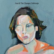 Ana & The Changes, Ana Ćurčin - Sabiranje (2025) [Hi-Res]