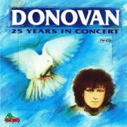 Donovan - 25 Years In Concert (1991)