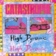 Catastrophe - High Dynamic (2020)