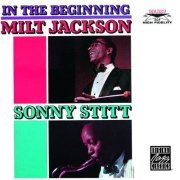 Milt Jackson & Sonny Stitt - In The Beginning (1991)