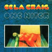 Eela Craig - One Niter (Remastered) (2024)