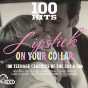 VA - 100 Hits - Lipstick on Your Collar [5CD] (2017)