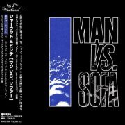 Sherwood & Pinch - Man vs. Sofa [Japan Edition] (2017) CD-Rip