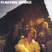 Floating Bridge - Floating Bridge (Remastered, Bonus Tracks) (1969)