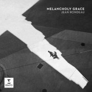 Jean Rondeau - Melancholy Grace (2021) [Hi-Res]