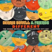 Dennis Bovell & Friends - Different (The Singles Collection 1977-1981) (2025)