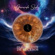 Gerardo Saks Proyect - En el Horizonte de Sucesos (2026) [Hi-Res]
