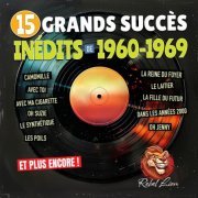 Rebel Lion - 15 Grands succès inédits des années 1960-1969 (2024)