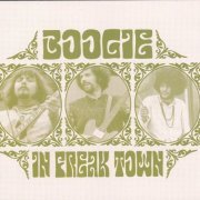 Boogie - In Freak Town (Reissue) (1968-69/2022)