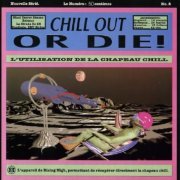 VA - Chill Out Or Die! (1993)