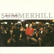 Summerhill - West Of Here (1990)