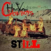 Honeymoon Cowboys - Still Liberating the West (2016)