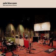Pale Blue Eyes - BBC Radio 6 Music Sessions (2026) [Hi-Res]