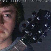 Rick Derringer - Face To Face (2010)