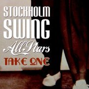 Stockholm Swing All Stars - Take One (2008)