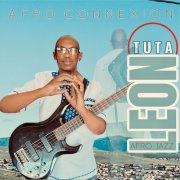 Leon Tuta - Afro Connexion (2025) Hi-Res