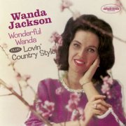 Wanda Jackson - Wonderful Wanda + Lovin' Country Style (Bonus Track Version) (2015)