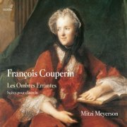 Mitzi Meyerson - Couperin, F.: Pieces De Clavecin, Book 4 (2004)