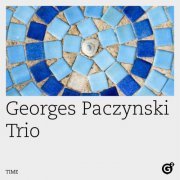 Georges Paczynski Trio - Time (2023) Hi Res