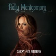 Holly Montgomery - Sorry for Nothing (2022)