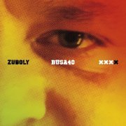 Zuboly - BUSA 40 (Barázdabillegető) (2018)