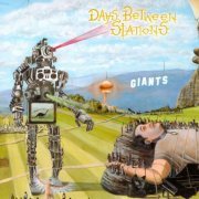 Days Between Stations - Giants (2020)