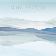 VA - Winter Calm (2023) [Hi-Res]