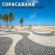 Kurt Edelhagen - Copacabana (2023)